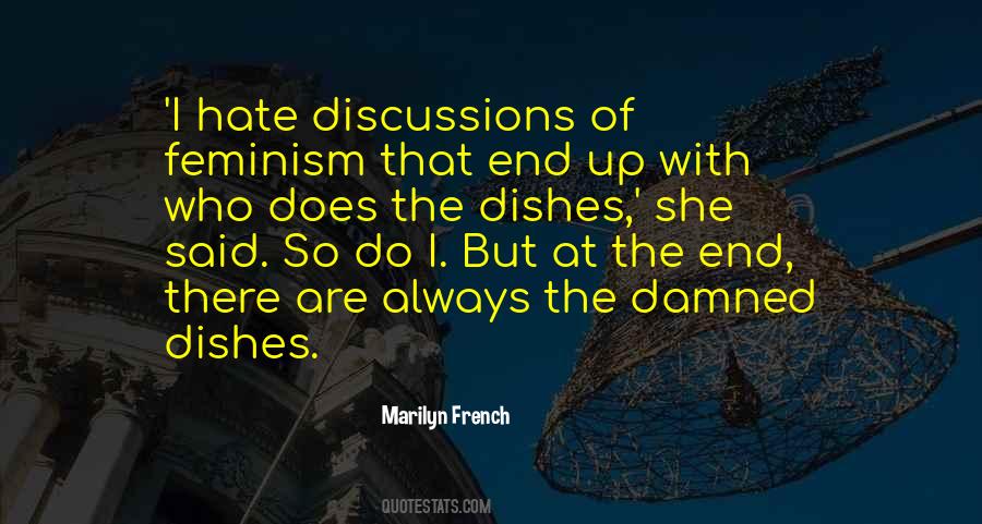 Marilyn French Quotes #1032642