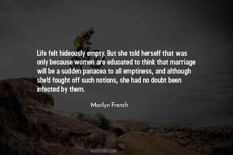 Marilyn French Quotes #1217939