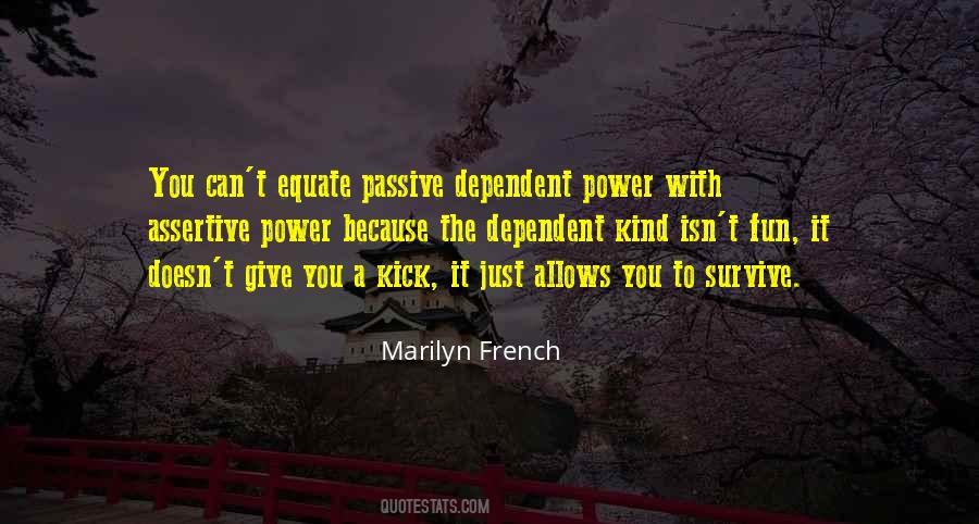 Marilyn French Quotes #1299668