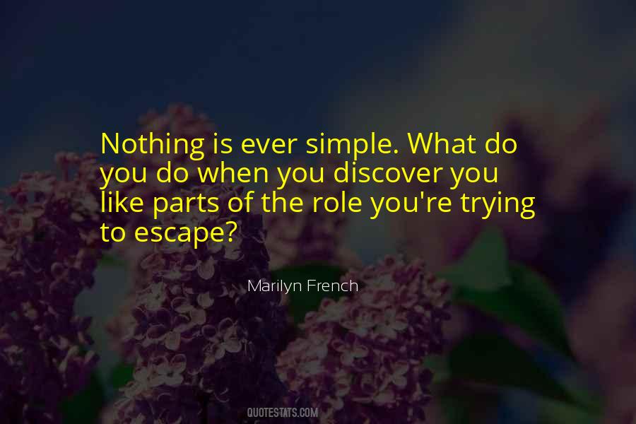 Marilyn French Quotes #1586266