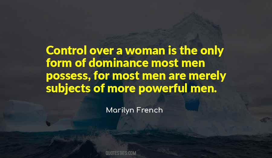 Marilyn French Quotes #1809440