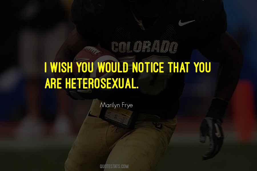 Marilyn Frye Quotes #1511097
