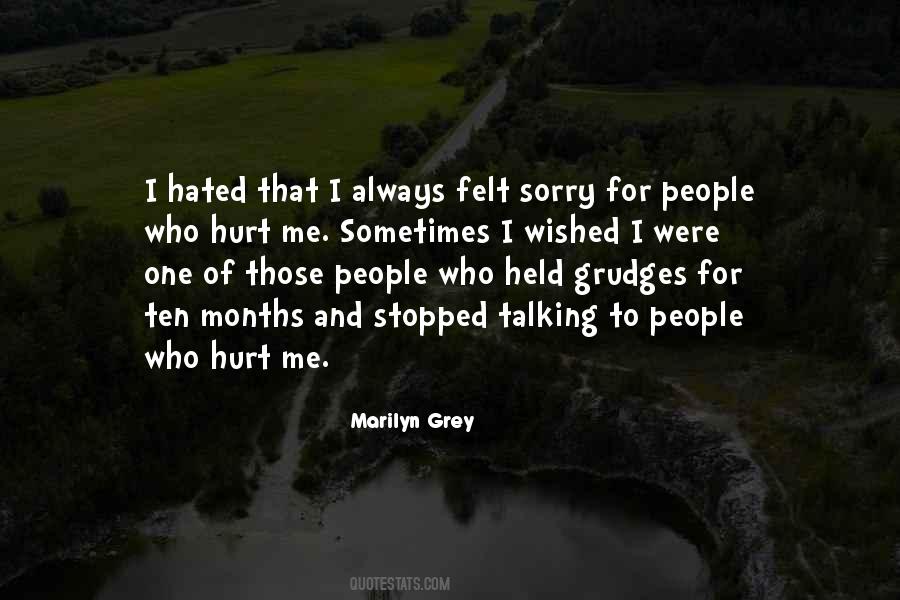 Marilyn Grey Quotes #1316169