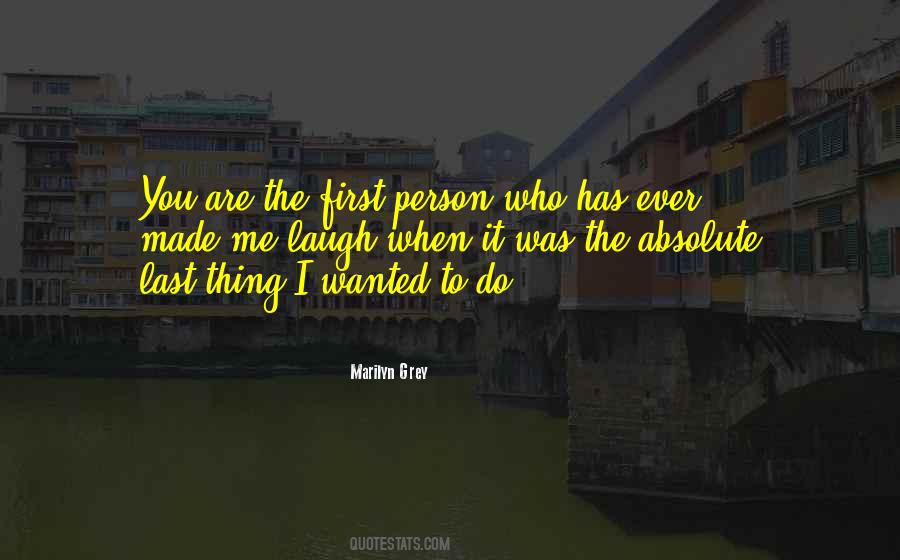 Marilyn Grey Quotes #1492866