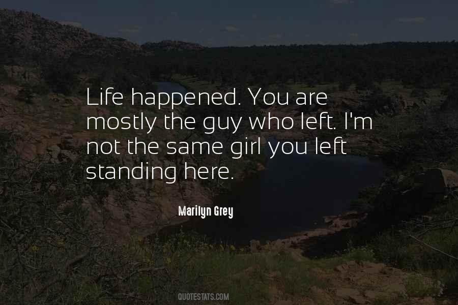 Marilyn Grey Quotes #476353