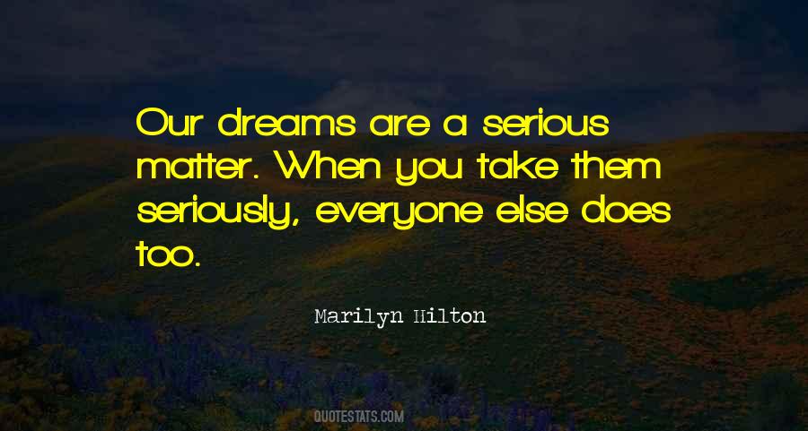 Marilyn Hilton Quotes #1750723