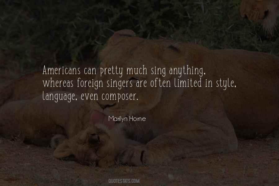 Marilyn Horne Quotes #1353595