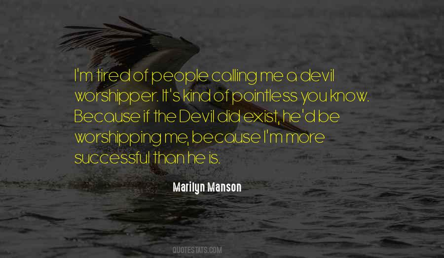 Marilyn Manson Quotes #1189370