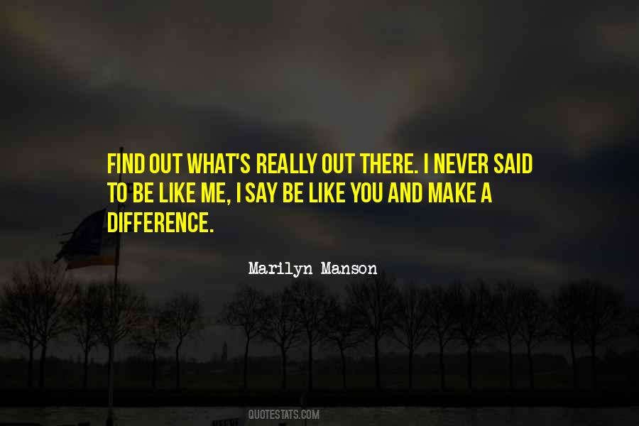 Marilyn Manson Quotes #374898