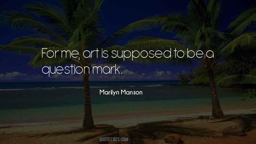 Marilyn Manson Quotes #858693