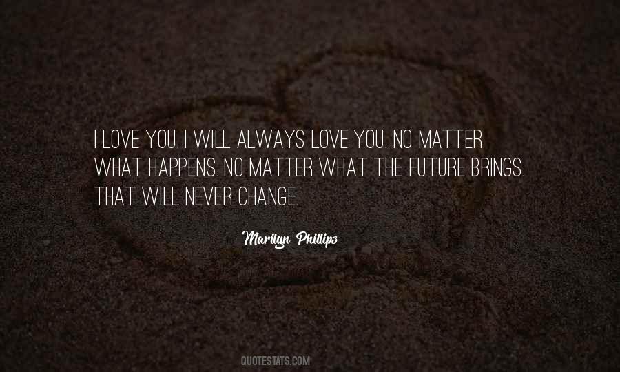Marilyn Phillips Quotes #875620