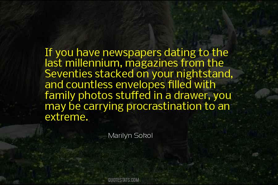 Marilyn Sokol Quotes #1241582