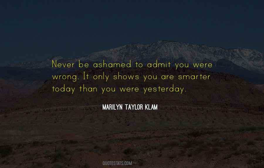 Marilyn Taylor Klam Quotes #1017752