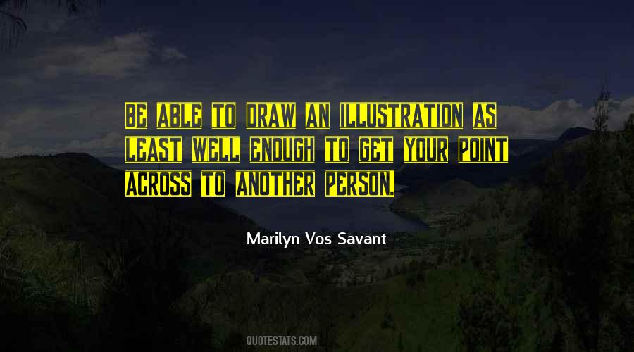 Marilyn Vos Savant Quotes #1027975