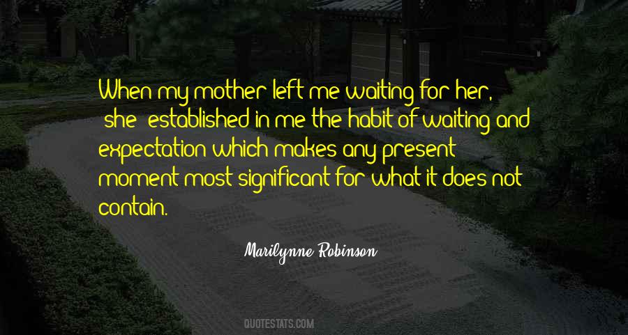 Marilynne Robinson Quotes #1675207