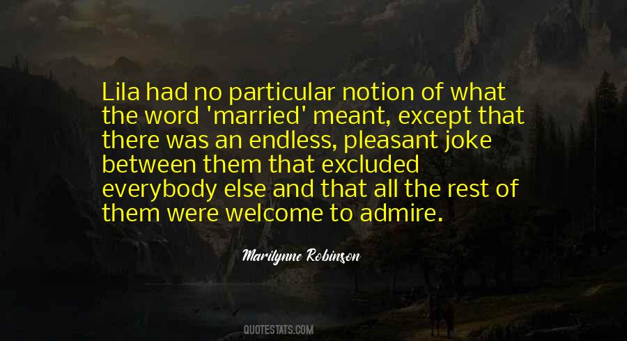 Marilynne Robinson Quotes #302663