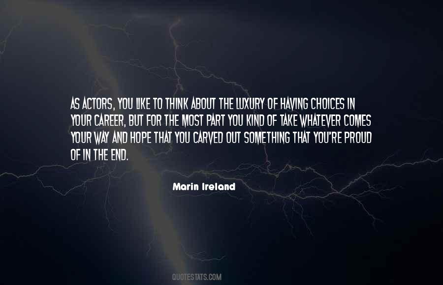 Marin Ireland Quotes #1871343 Marin Ireland Quotes #1871343