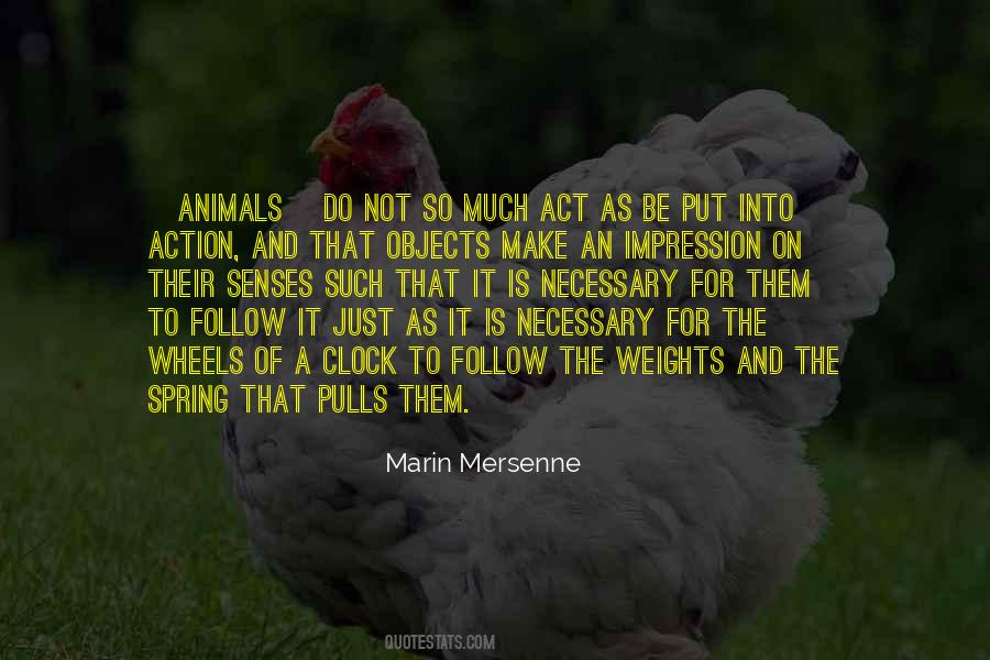 Marin Mersenne Quotes #319760
