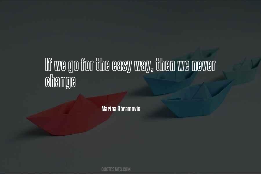 Marina Abramovic Quotes #1026094