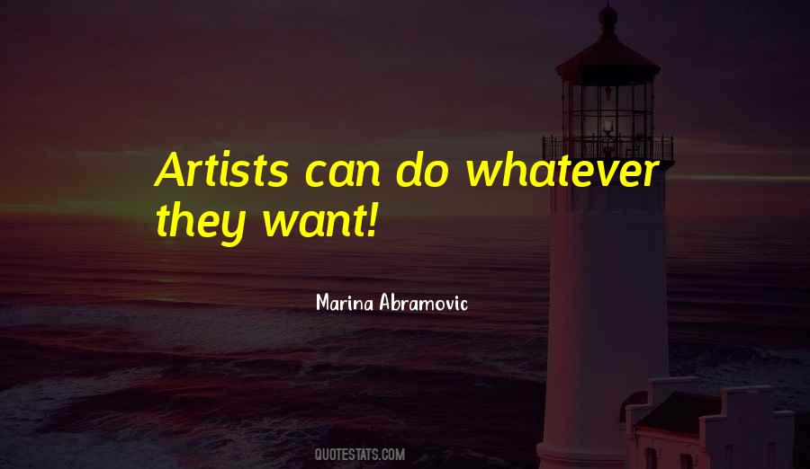 Marina Abramovic Quotes #1653715