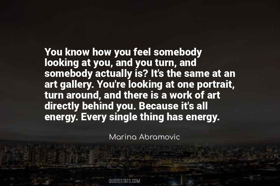 Marina Abramovic Quotes #407708