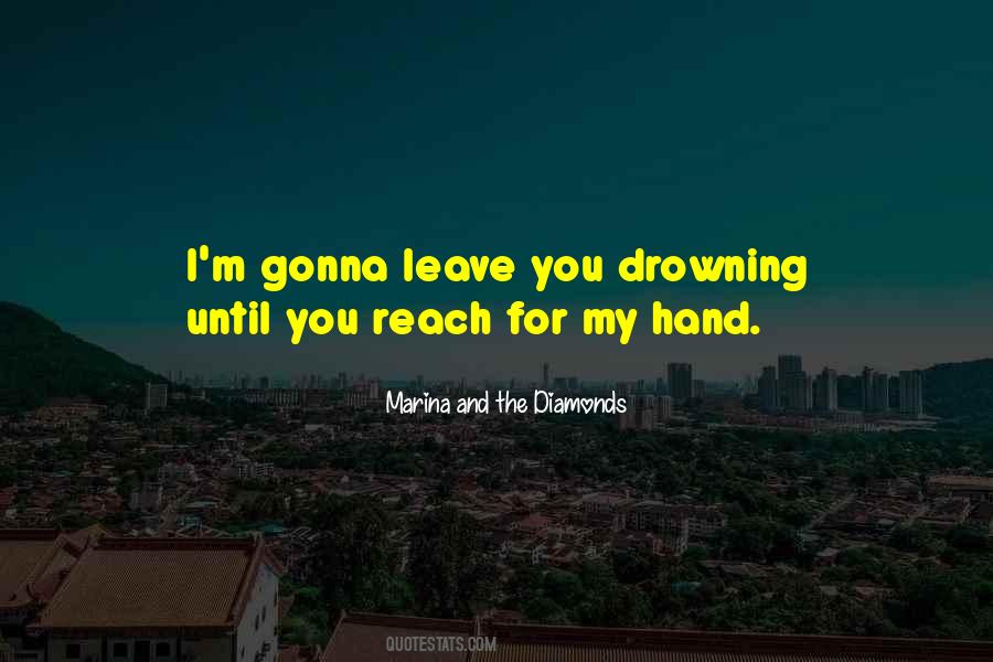 Marina And The Diamonds Quotes #1516930