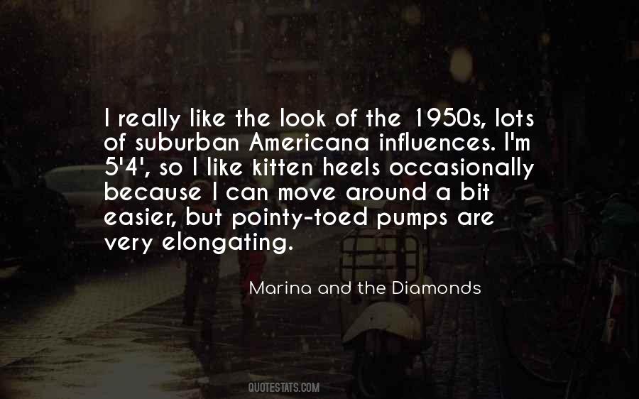 Marina And The Diamonds Quotes #1526923