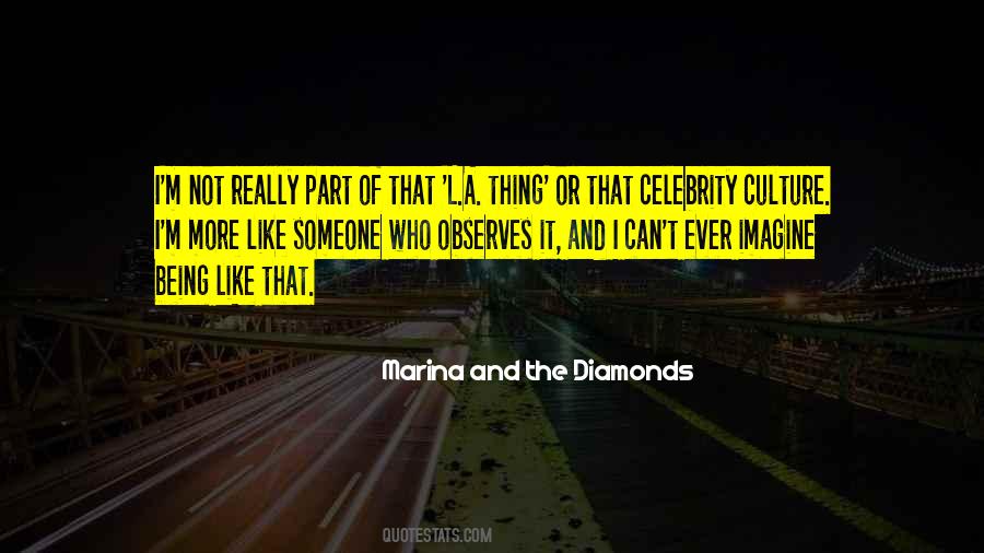 Marina And The Diamonds Quotes #1556290 Marina And The Diamonds Quotes #1556290