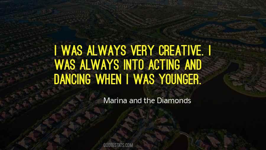 Marina And The Diamonds Quotes #1590092