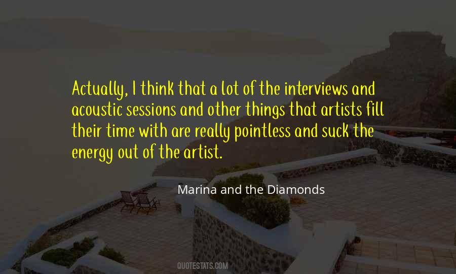 Marina And The Diamonds Quotes #453638