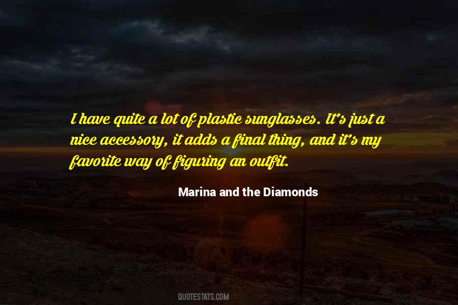 Marina And The Diamonds Quotes #807778