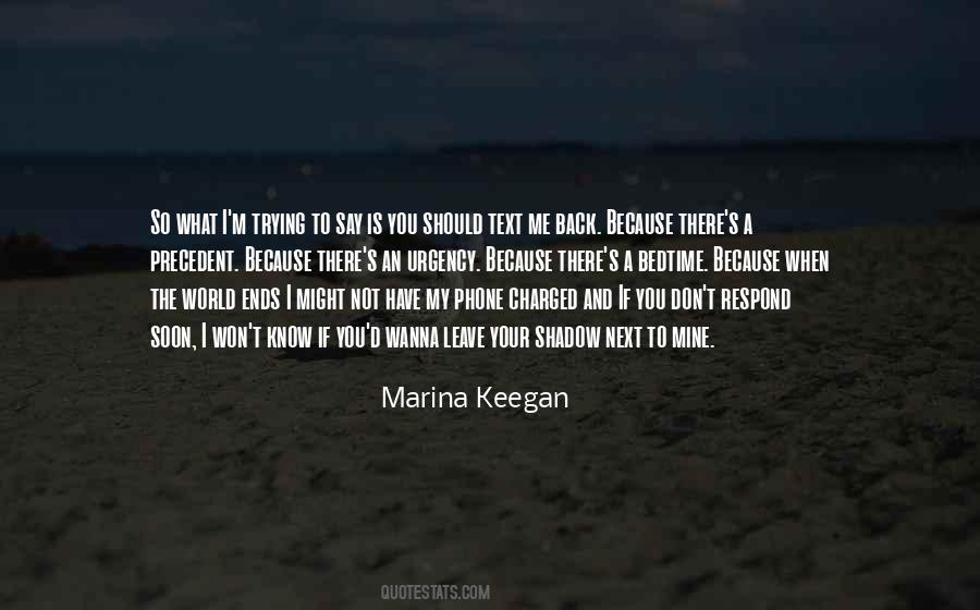 Marina Keegan Quotes #93925