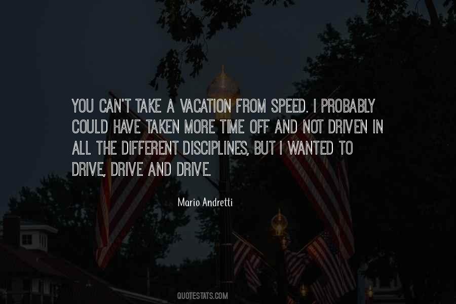 Mario Andretti Quotes #1170783