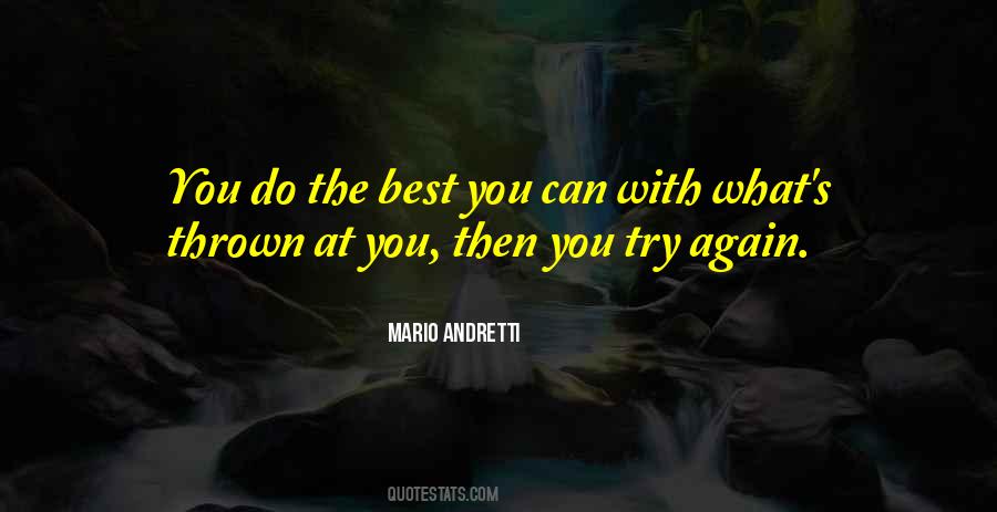 Mario Andretti Quotes #1344032