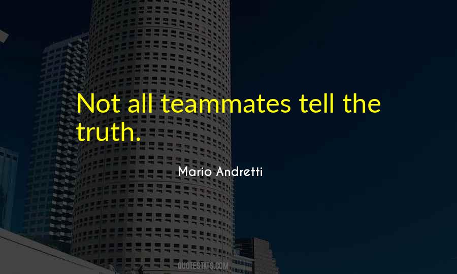 Mario Andretti Quotes #250094