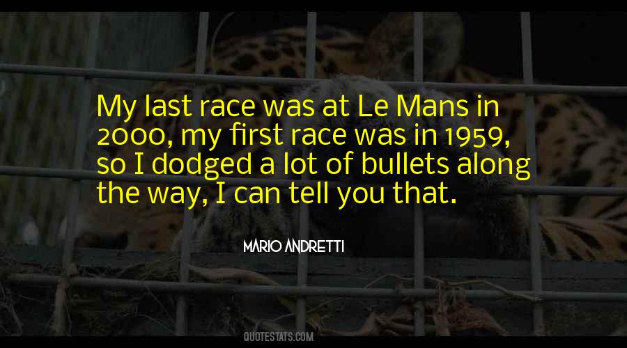 Mario Andretti Quotes #259246