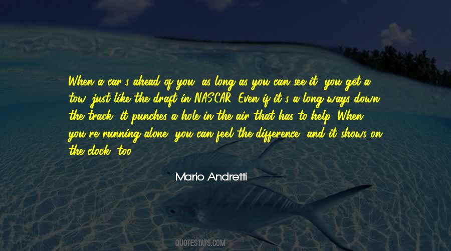 Mario Andretti Quotes #847290