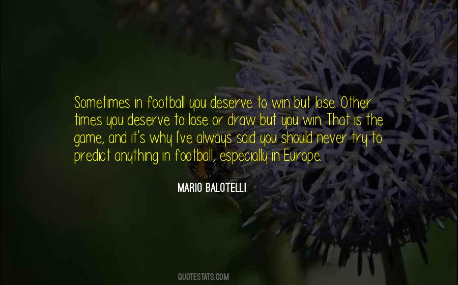 Mario Balotelli Quotes #1404819
