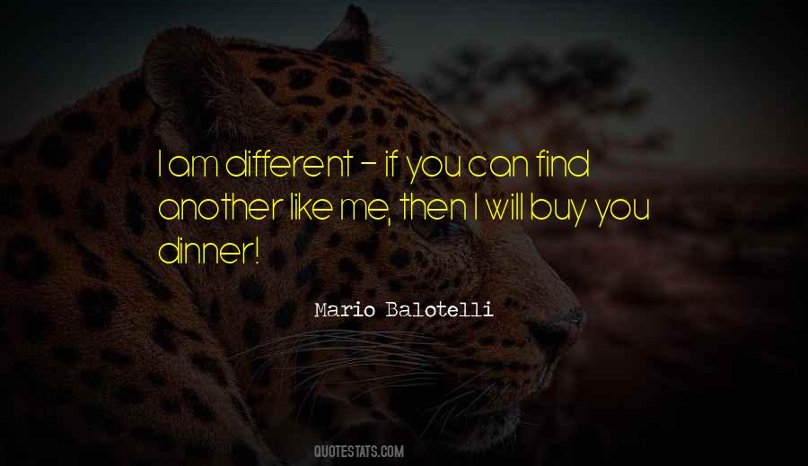 Mario Balotelli Quotes #1429537