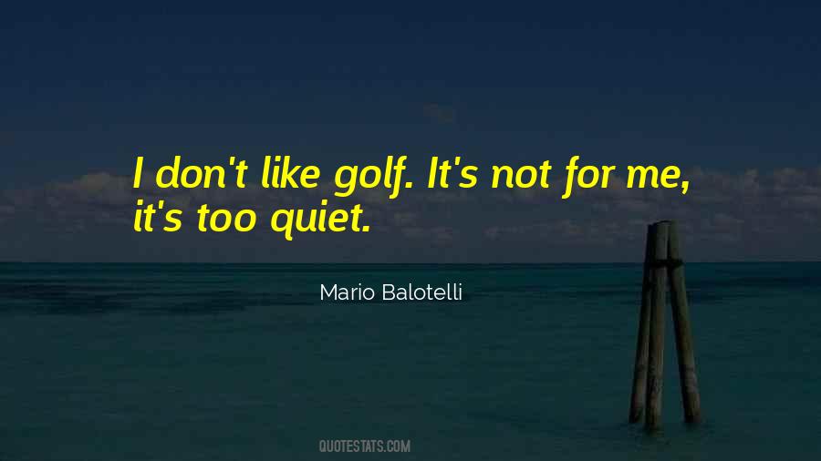 Mario Balotelli Quotes #617159