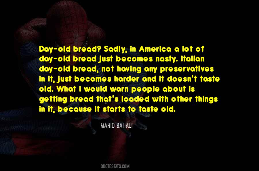 Mario Batali Quotes #1604312