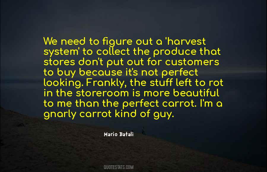 Mario Batali Quotes #1711180