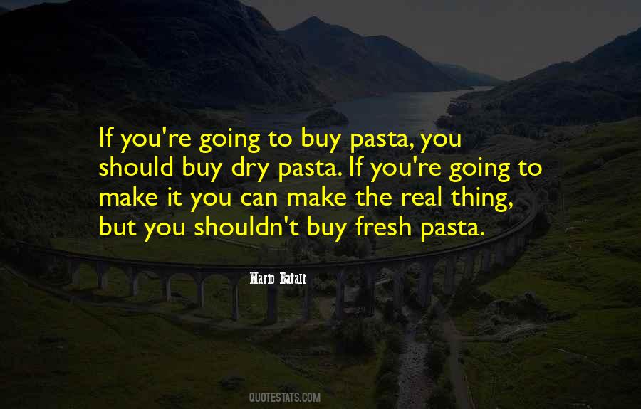 Mario Batali Quotes #430330