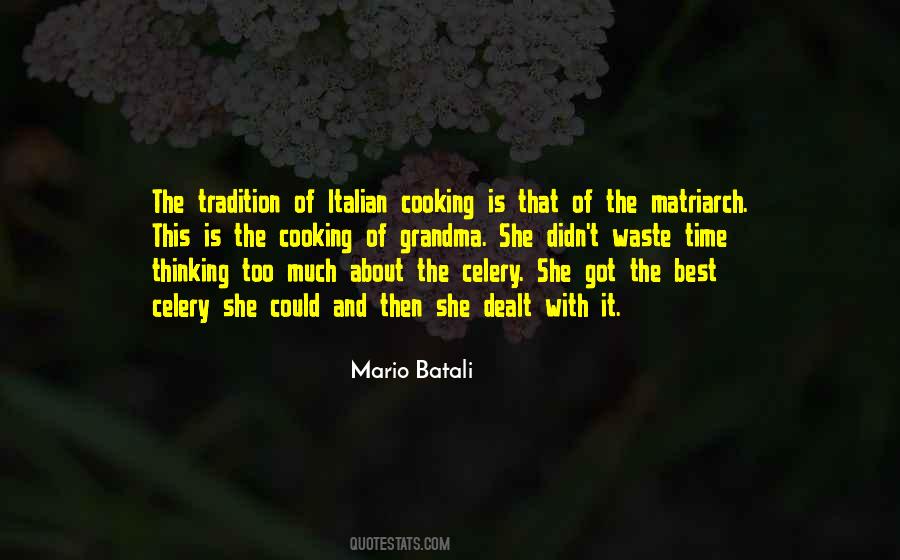 Mario Batali Quotes #521788