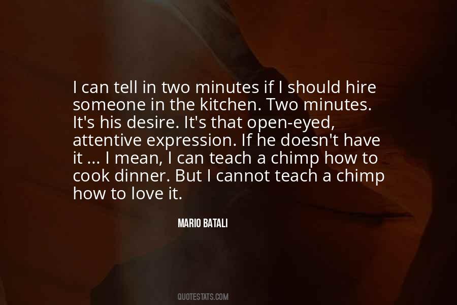 Mario Batali Quotes #729193