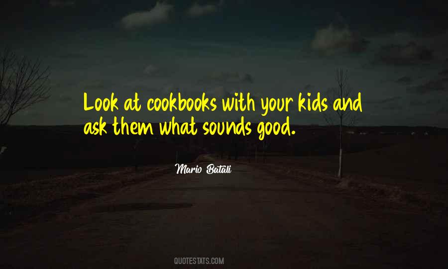 Mario Batali Quotes #814606