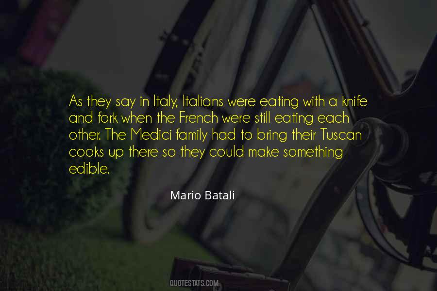 Mario Batali Quotes #957878