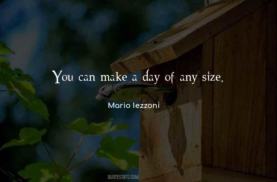 Mario Iezzoni Quotes #522348