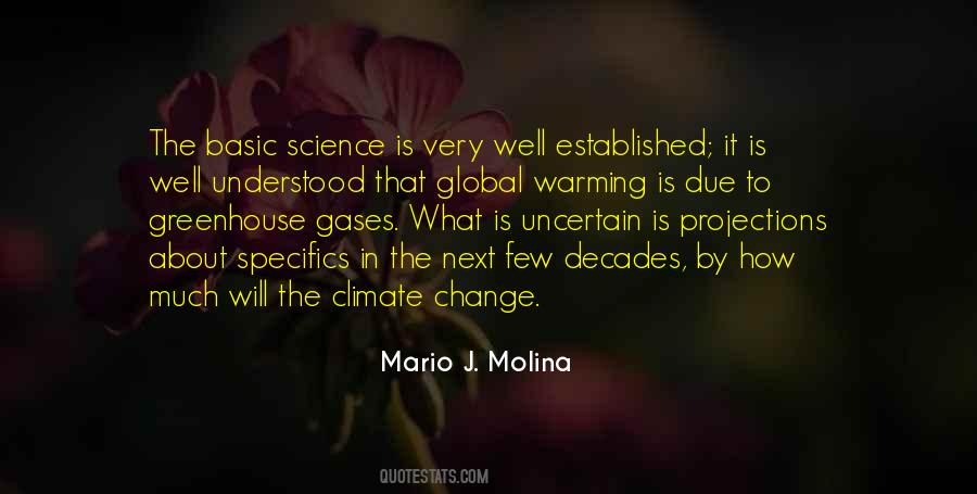 Mario J. Molina Quotes #102981