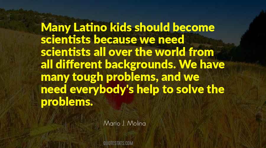 Mario J. Molina Quotes #1339475